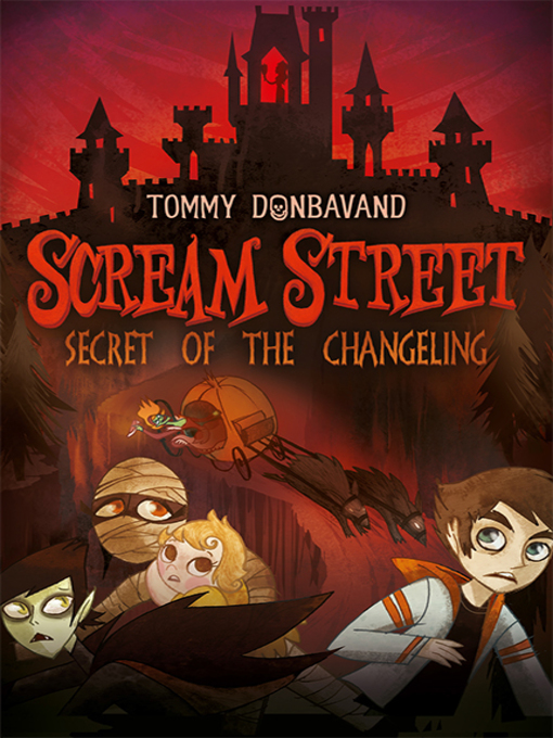 Title details for Secret of the Changeling by Tommy Donbavand - Available